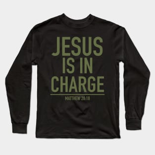 jesus is in charge Long Sleeve T-Shirt